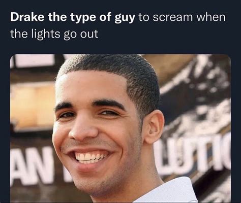 Drake The Type Of Guy Meme Template