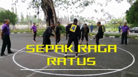 SEPAK RAGA RATUS (PJT1U6: Rekreasi Dan Kesenggangan) - YouTube