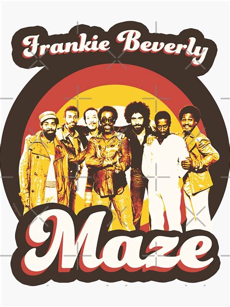 "Frankie Beverly and Maze 70s Funky Soul" Sticker for Sale by eyepoo ...