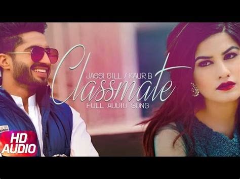 CLASSMATE (TITLE) LYRICS - Kaur B, Jassi Gill - Classmate (2017 ...