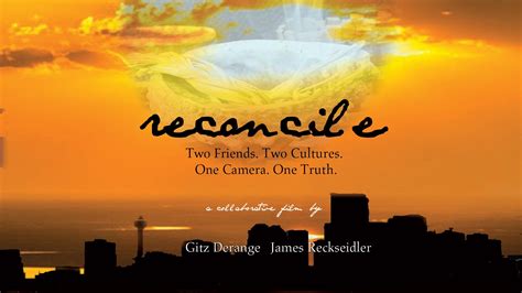 Reconcile - The Documentary
