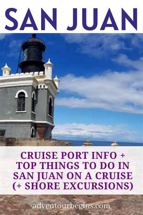 San Juan Cruise Port Guide (Puerto Rico) - San Juan cruise terminal ...