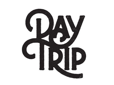 Day Trip | Typography letters, Typography logo, Handwritten typography