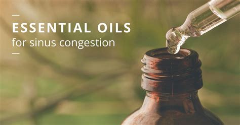 How to Use Essential Oils for Sinus Congestion