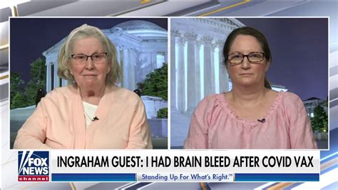 Ingraham guest says she had brain bleed after second dose of COVID vaccine | Fox News Video