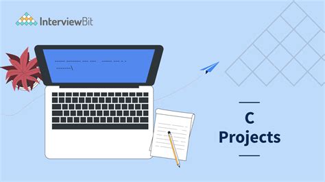 Top 15+ C Projects Ideas With Source Code [2024] - InterviewBit