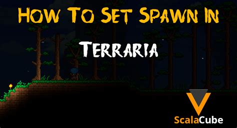 How To Set Spawn in Terraria - Scalacube