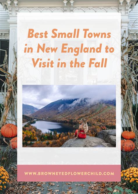 Best Small Towns in New England to Visit in the Fall - Brown Eyed ...