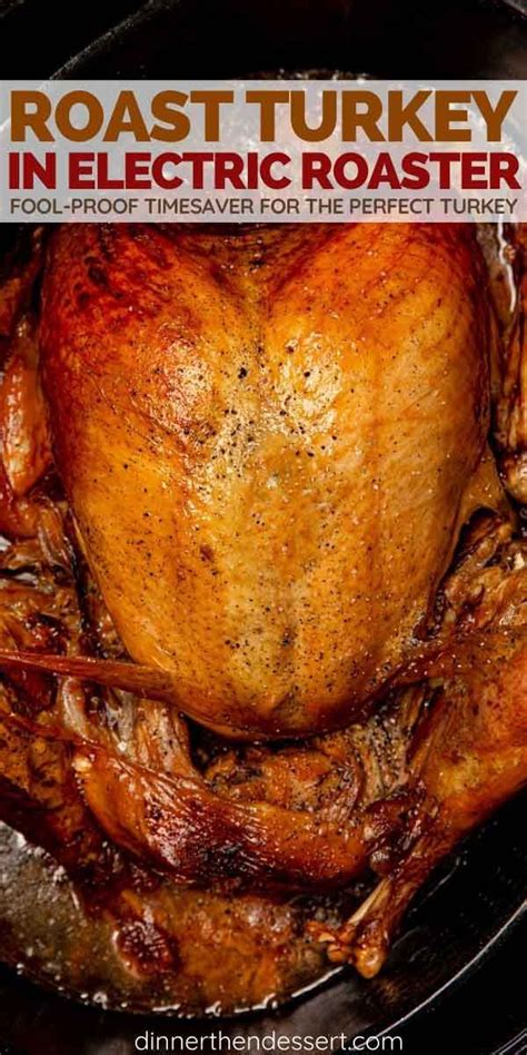 Roast turkey recipe in electric roaster oven – Artofit