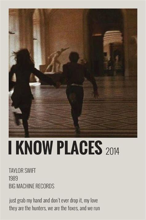 I Know Places polaroid poster | Taylor swift lyrics, Taylor swift songs ...