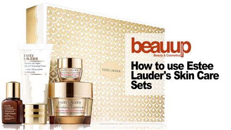 How to use Estee Lauder Skincare Products? | BeauUp.com