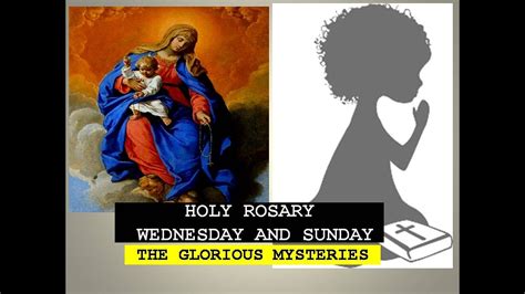 Holy Rosary: The Glorious Mysteries - Wednesday and Sunday - YouTube