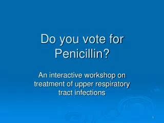 PPT - Penicillin PowerPoint Presentation, free download - ID:5068640