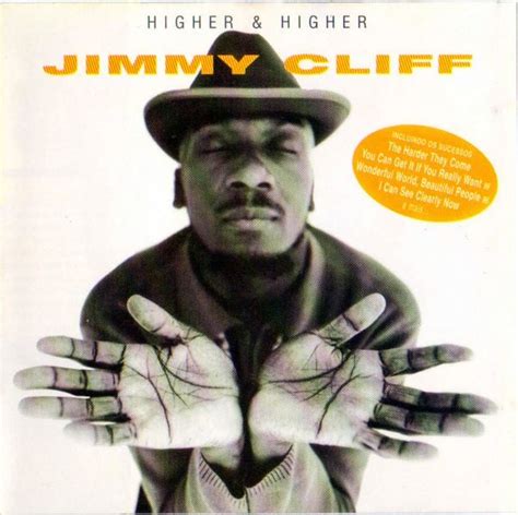 Jimmy Cliff - Higher & Higher Lyrics and Tracklist | Genius