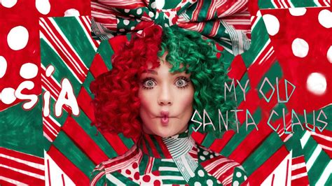 Sia - My Old Santa Claus (Bonus Track) - YouTube