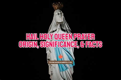 Hail Holy Queen Prayer: Origin & Explanation [Updated 2024]