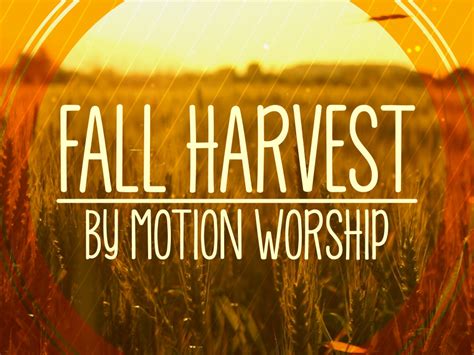 Fall Harvest Thank You | Motion Worship | SermonSpice