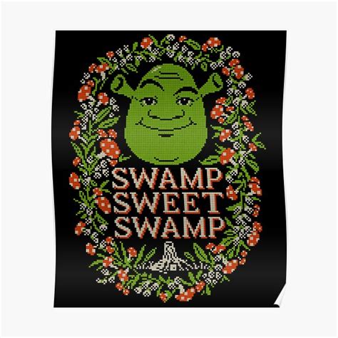 "Meme Shrek Swamp Sweet Swamp" Poster for Sale by BufFord71 | Redbubble