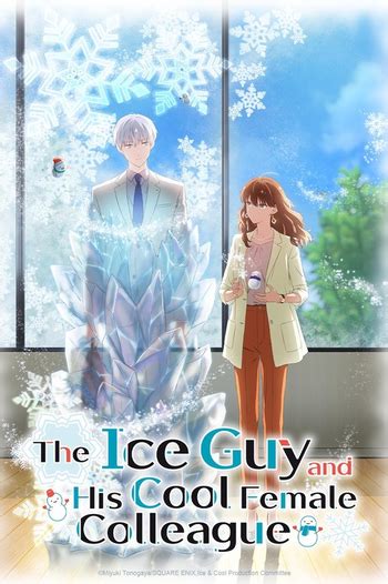 The Ice Guy and His Cool Female Colleague (Manga) - TV Tropes