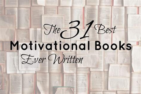 Motivational Books: The 31 Most Inspiring Titles for 2024