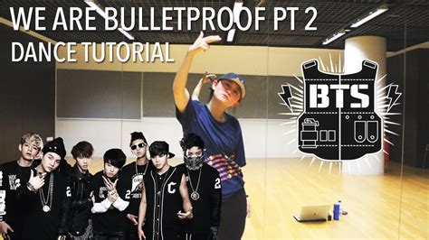 BTS We Are Bulletproof Pt.2 Dance Tutorial | Full w Mirror [Charissahoo ...