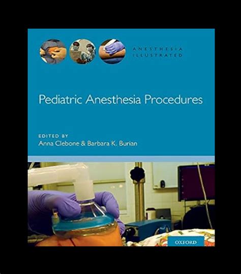 Pediatric Anesthesia Procedures PDF Download: - Medical Students Corner