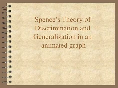 PPT - Spence’s Theory of Discrimination and Generalization in an ...