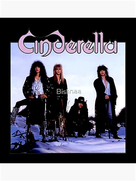 " guaranteed quality of cinderella band" Poster for Sale by Bishnaa | Redbubble