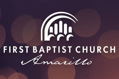 First Baptist Amarillo Church | Calendar | Amarillo, Texas