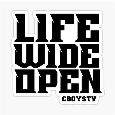 "Cboystv Merch Life Wide Open" Sticker for Sale by L-Ison | Redbubble