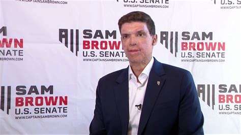 What's different? GOP Senate candidate Sam Brown on why he'll be ...