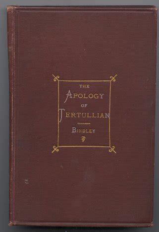 Tertullian : T.H. BINDLEY, The Apology of Tertullian (1890)