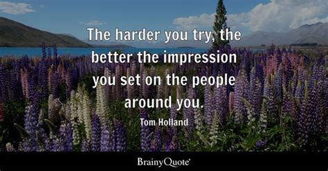 Tom Holland Quotes - BrainyQuote