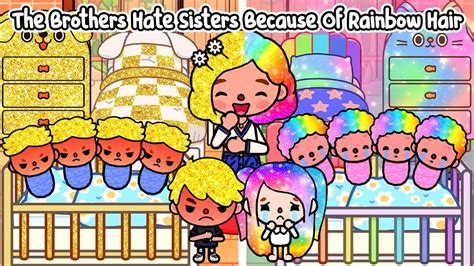 The Brothers Hate Sisters Because Of Rainbow Hair | Sad Story | Toca Life Story | Toca Boca ...