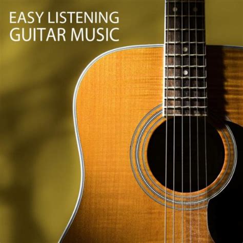 Easy Listening Guitar Music - Instrumentals Guitar Songs Music ...