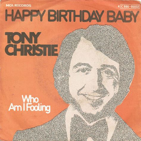 Tony Christie – Happy Birthday Baby (1974, Vinyl) - Discogs