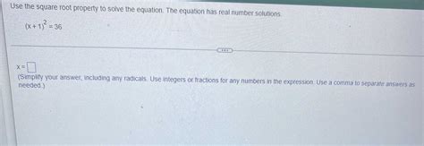 Use the square root property to solve the equation... - CameraMath