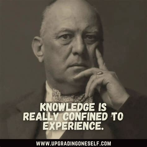 Aleister Crowley quotes - Upgrading Oneself