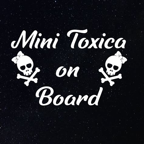 MINI TOXICA On BOARD Decal / Para La Troca/ Puro Trokiando / | Etsy