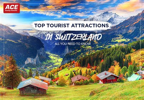 Top Tourist Attractions In Switzerland – All You Need To Know - ACE ...