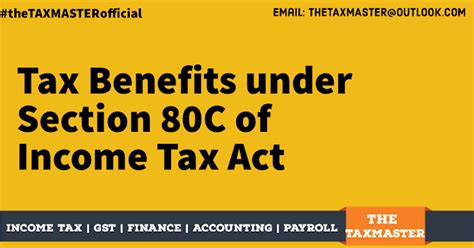 theTAXMASTER: Tax Benefits under Section 80C of Income Tax Act