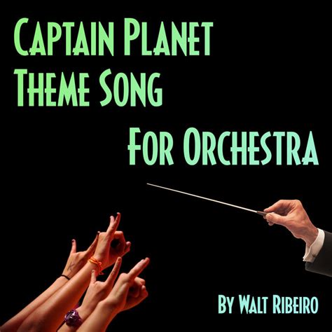 Captain Planet Theme Song | Walt Ribeiro