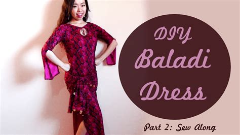 DIY Baladi Dress / Saidi Dress Pt 2: Sew Along - SPARKLY BELLY