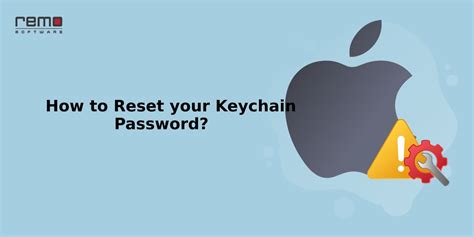 How to Reset your Keychain Password in 5 Minutes?