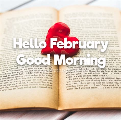 Hello February Good Morning Quote Pictures, Photos, and Images for ...