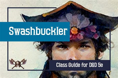 Swashbuckler 5E Guide | SkullSplitter Dice