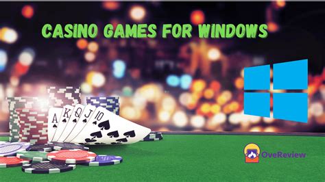 Best Casino Games for Windows 10 PC - OveReview in 2021 | Casino games ...