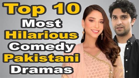 Top 10 Most Hilarious Comedy Pakistani Dramas || The House of Entertainment - YouTube