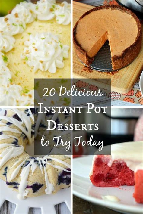 20 Delicious Instant Pot Desserts You Need in Your Life! - Simplify, Live, Love