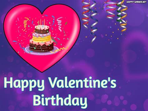 Happy Valentine's Birthday Images | Valentine birthday, Birthday ...